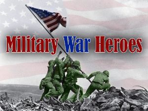 Military War Heroes